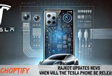 Rajkot Updates News When Will The Tesla Phone Be Released